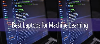 Best Laptops for Machine Learning