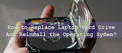 replacing the laptop hard drive and reinstall
